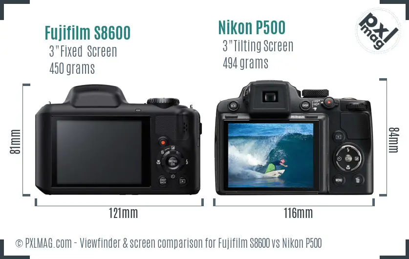 Fujifilm S8600 vs Nikon P500 Screen and Viewfinder comparison Fujifilm S8600 vs Nikon P500 Screen and Viewfinder comparison