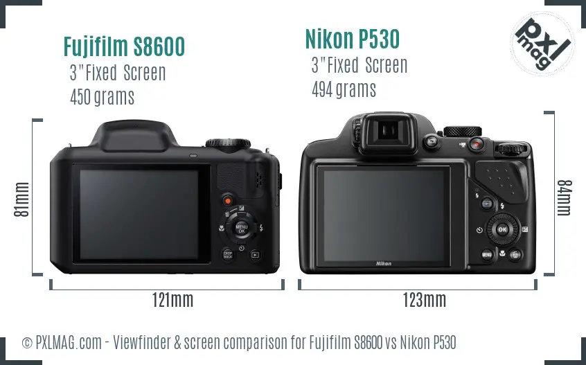 Fujifilm S8600 vs Nikon P530 Screen and Viewfinder comparison