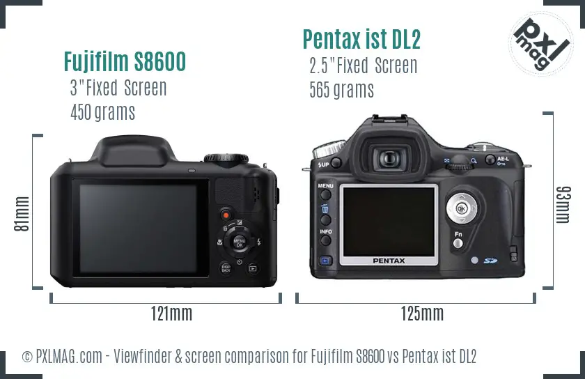 Fujifilm S8600 vs Pentax ist DL2 Screen and Viewfinder comparison