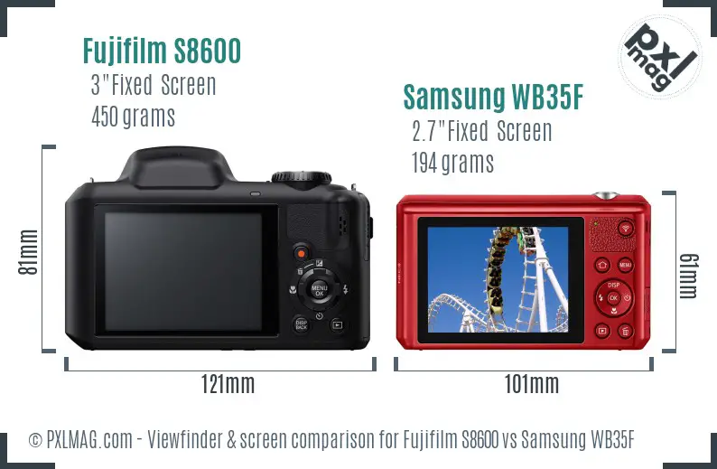 Fujifilm S8600 vs Samsung WB35F Screen and Viewfinder comparison