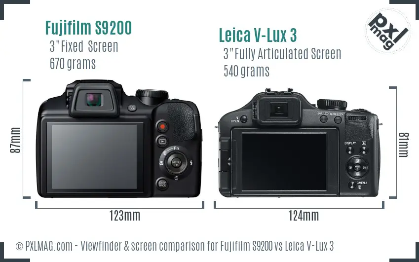 Fujifilm S9200 vs Leica V-Lux 3 Screen and Viewfinder comparison Fujifilm S9200 vs Leica V-Lux 3 Screen and Viewfinder comparison
