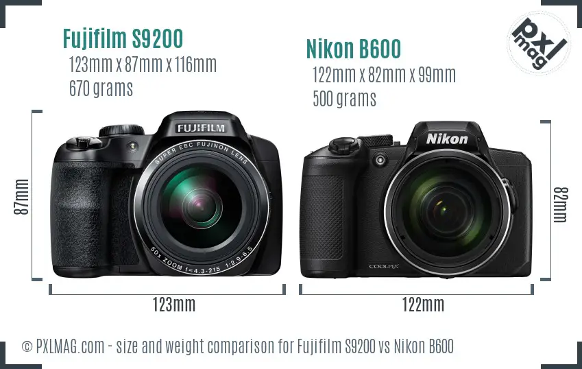 Fujifilm S9200 vs Nikon B600 size comparison