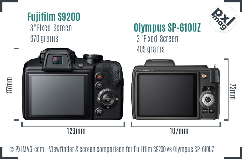Fujifilm S9200 vs Olympus SP-610UZ Screen and Viewfinder comparison
