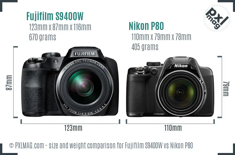 Fujifilm S9400W vs Nikon P80 size comparison