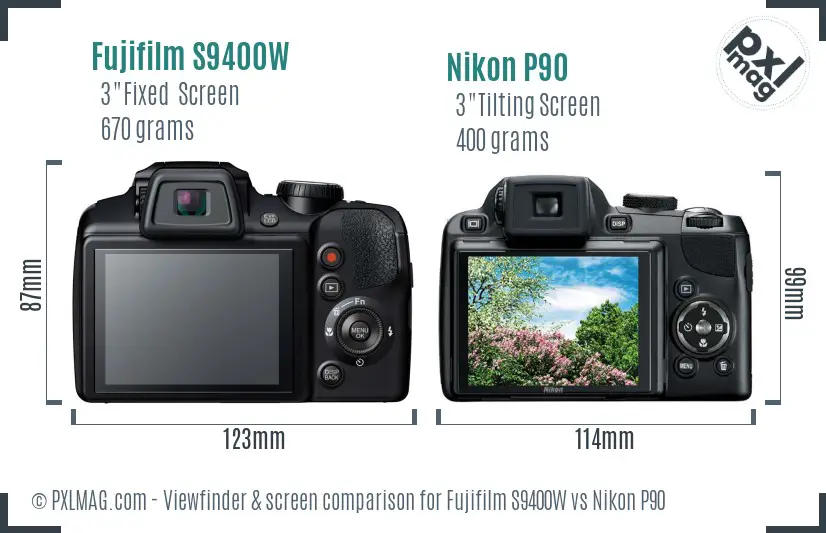 Fujifilm S9400W vs Nikon P90 Screen and Viewfinder comparison