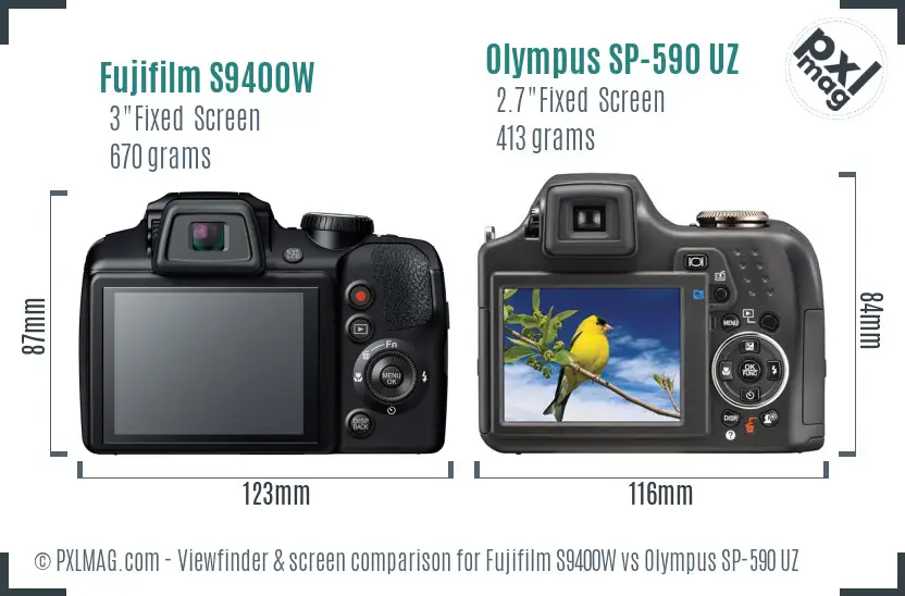 Fujifilm S9400W vs Olympus SP-590 UZ Screen and Viewfinder comparison