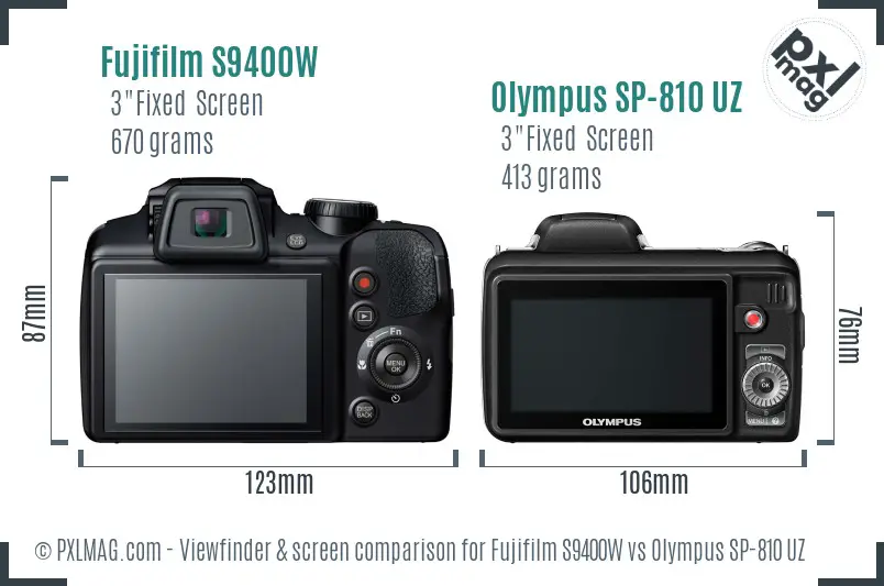 Fujifilm S9400W vs Olympus SP-810 UZ Screen and Viewfinder comparison