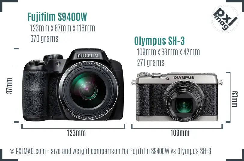 Fujifilm S9400W vs Olympus SH-3 size comparison