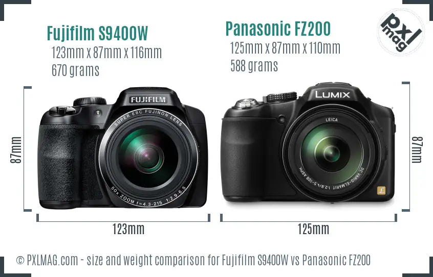 Fujifilm S9400W vs Panasonic FZ200 size comparison
