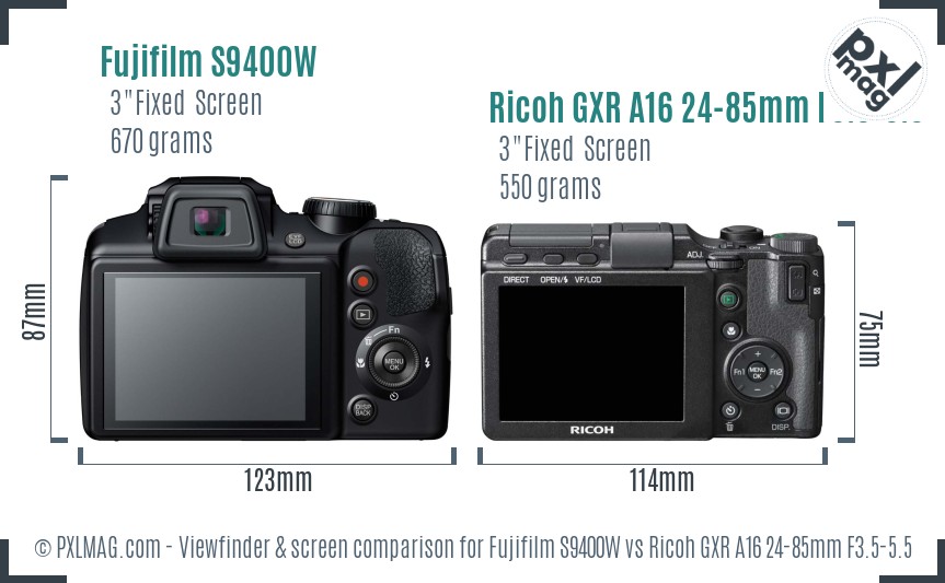 Fujifilm S9400W vs Ricoh GXR A16 24-85mm F3.5-5.5 Screen and Viewfinder comparison