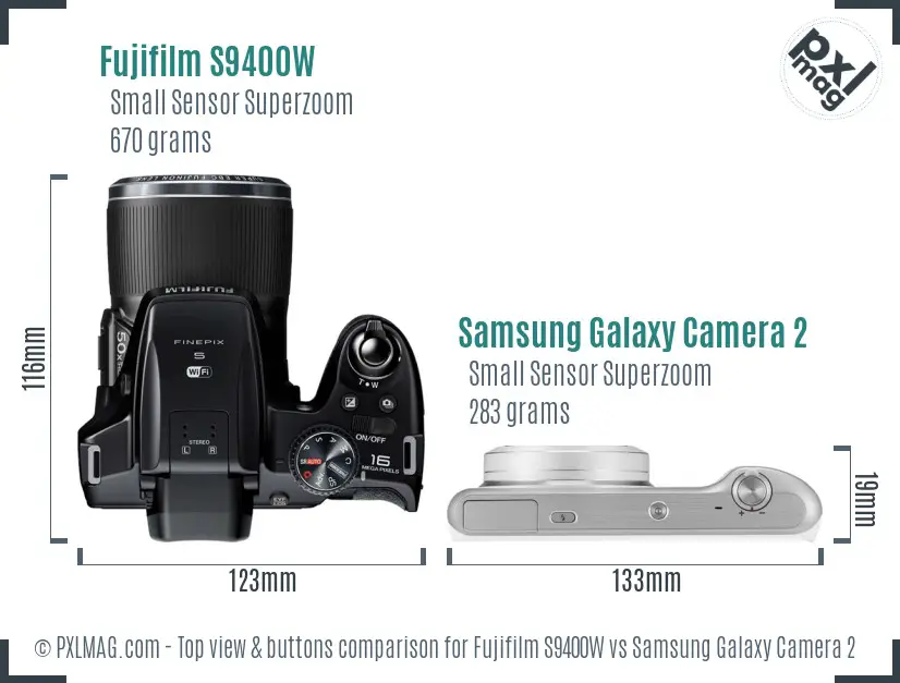 Fujifilm S9400W vs Samsung Galaxy Camera 2 top view buttons comparison Fujifilm S9400W vs Samsung Galaxy Camera 2 top view buttons comparison
