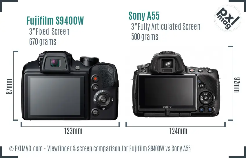 Fujifilm S9400W vs Sony A55 Screen and Viewfinder comparison