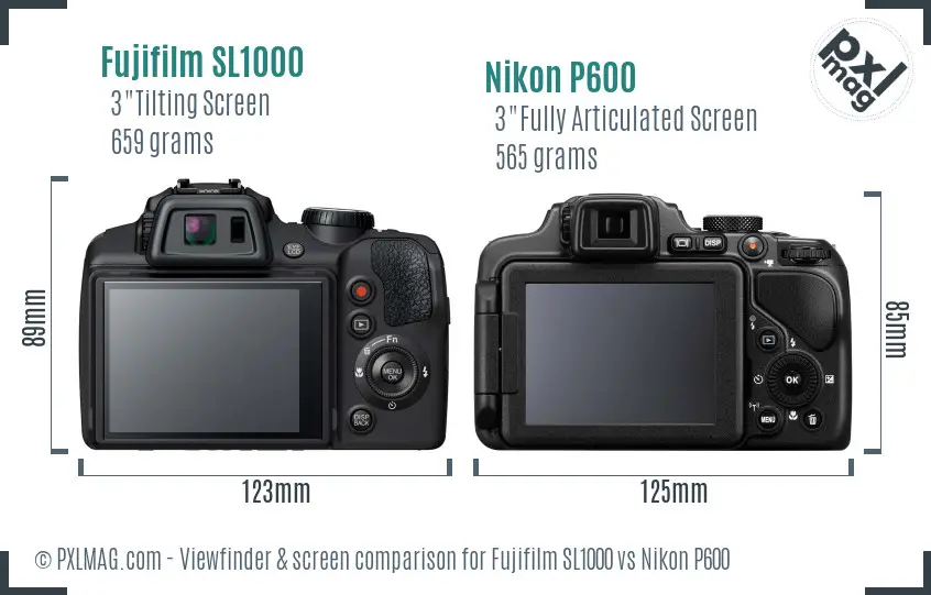 Fujifilm SL1000 vs Nikon P600 Screen and Viewfinder comparison
