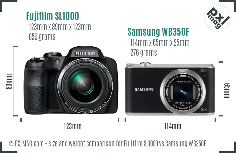 Fujifilm SL1000 vs Samsung WB350F size comparison