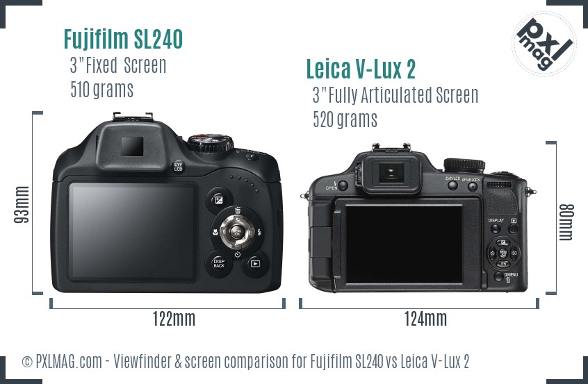 Fujifilm SL240 vs Leica V-Lux 2 Screen and Viewfinder comparison