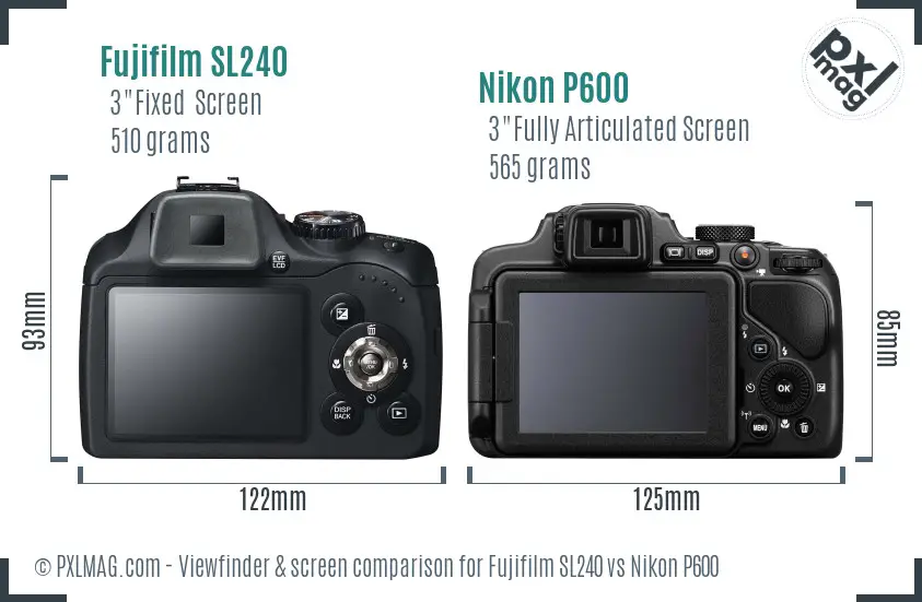 Fujifilm SL240 vs Nikon P600 Screen and Viewfinder comparison