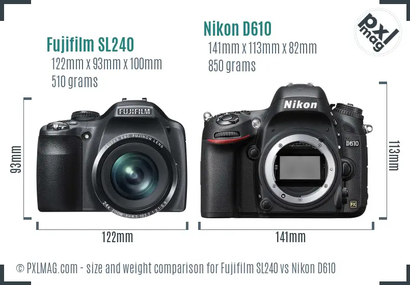 Fujifilm SL240 vs Nikon D610 size comparison
