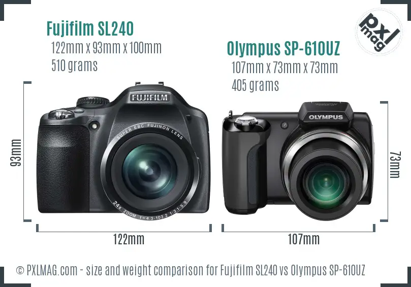 Fujifilm SL240 vs Olympus SP-610UZ size comparison Fujifilm SL240 vs Olympus SP-610UZ size comparison