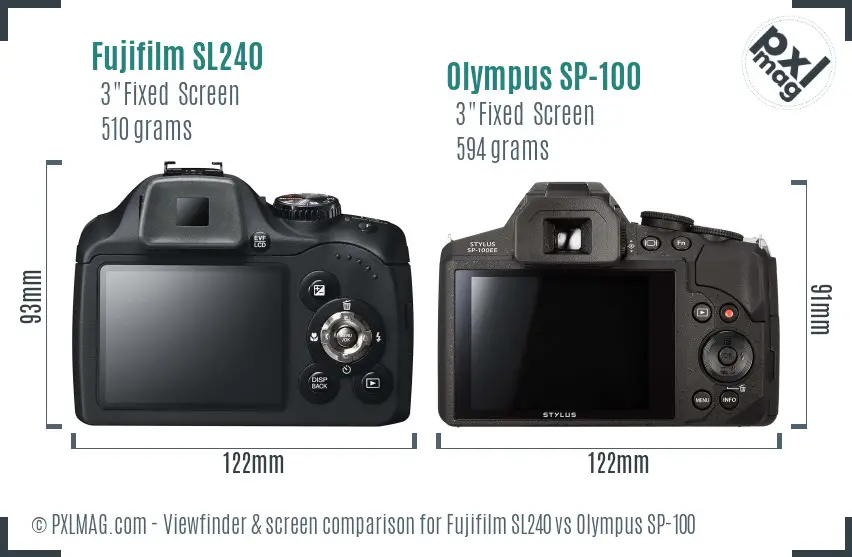 Fujifilm SL240 vs Olympus SP-100 Screen and Viewfinder comparison Fujifilm SL240 vs Olympus SP-100 Screen and Viewfinder comparison
