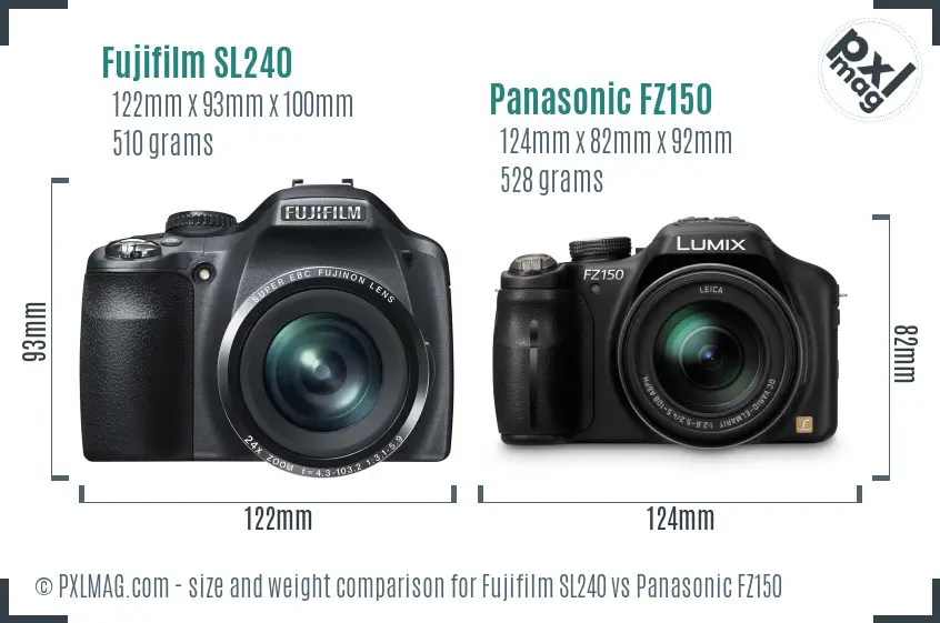 Fujifilm SL240 vs Panasonic FZ150 size comparison