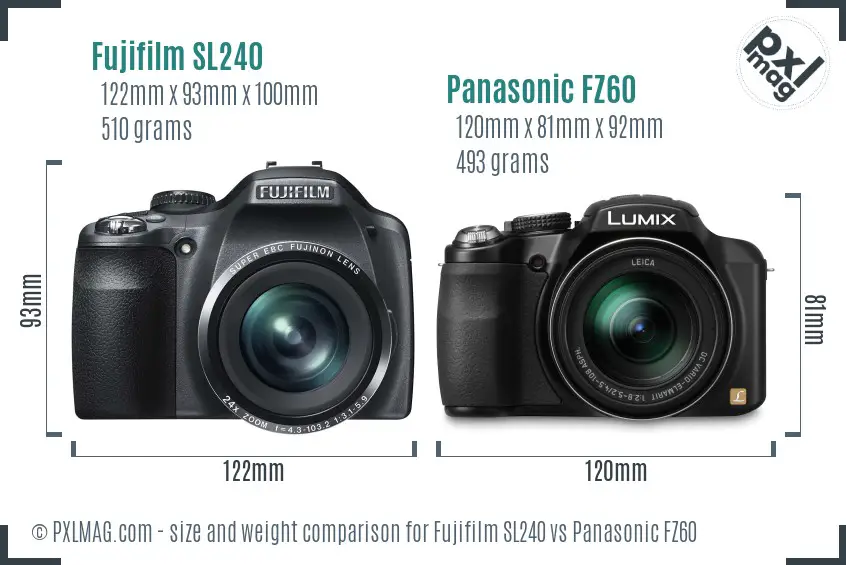 Fujifilm SL240 vs Panasonic FZ60 size comparison
