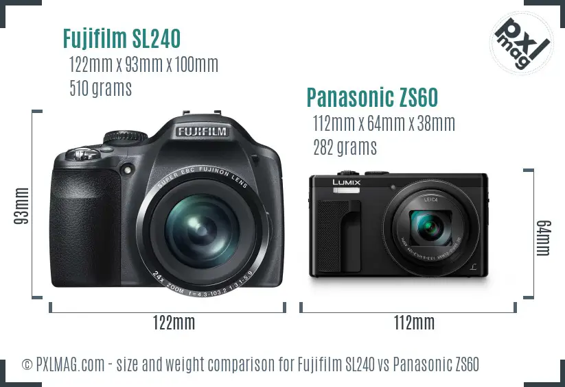 Fujifilm SL240 vs Panasonic ZS60 size comparison