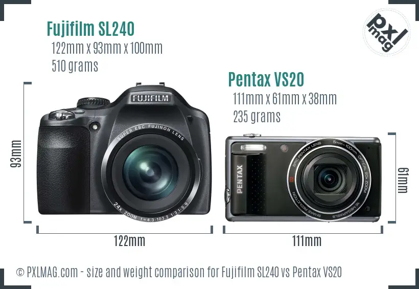 Fujifilm SL240 vs Pentax VS20 size comparison