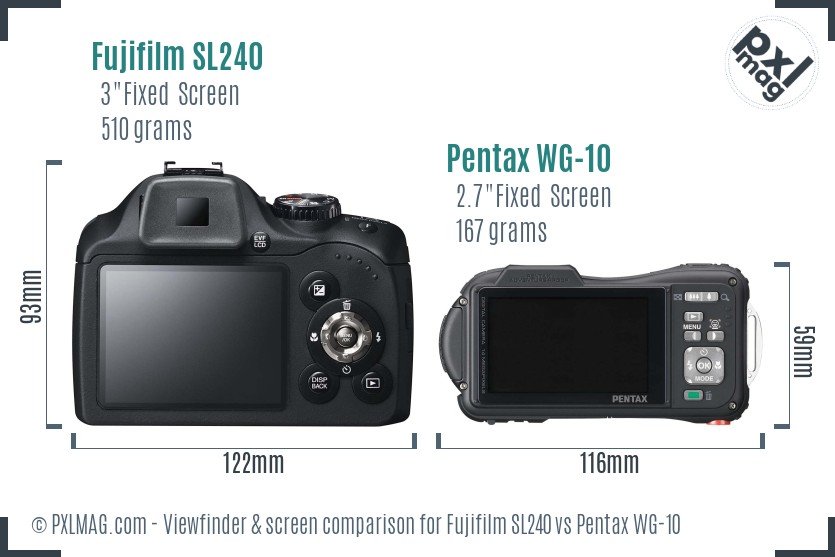 Fujifilm SL240 vs Pentax WG-10 Screen and Viewfinder comparison