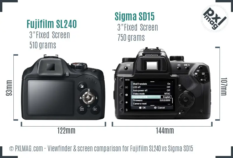 Fujifilm SL240 vs Sigma SD15 Screen and Viewfinder comparison Fujifilm SL240 vs Sigma SD15 Screen and Viewfinder comparison