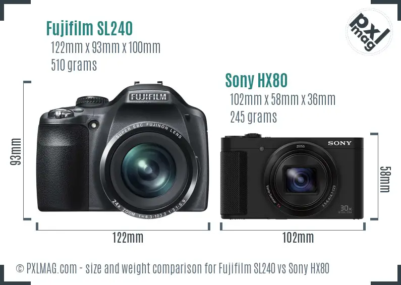 Fujifilm SL240 vs Sony HX80 size comparison