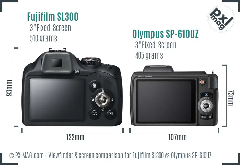 Fujifilm SL300 vs Olympus SP-610UZ Screen and Viewfinder comparison
