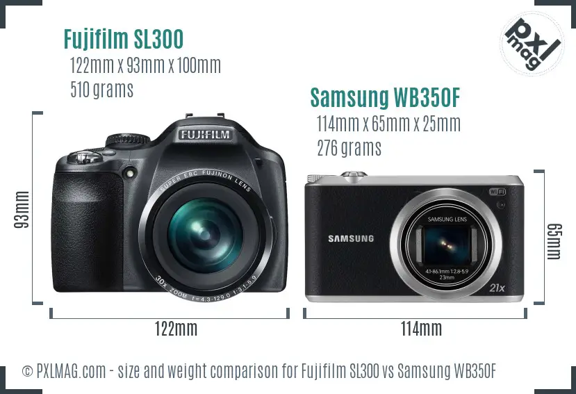 Fujifilm SL300 vs Samsung WB350F size comparison