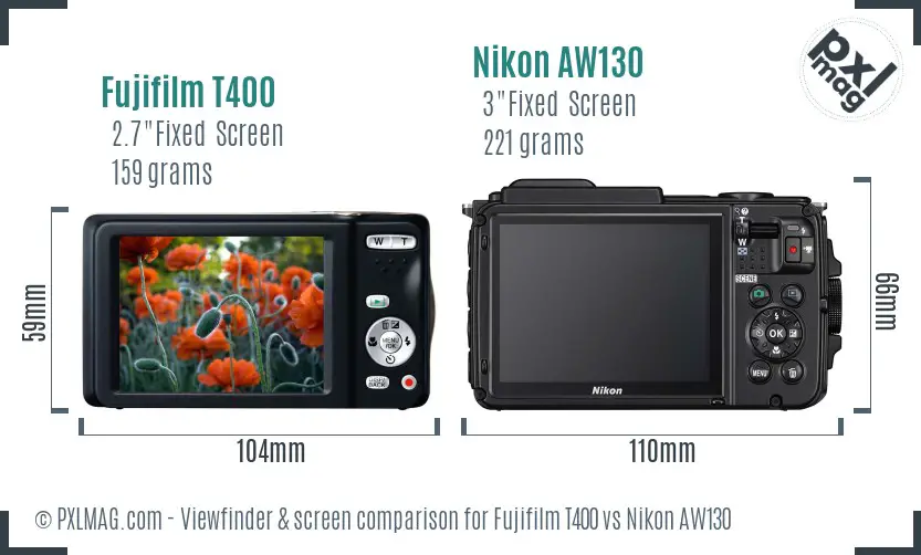 Fujifilm T400 vs Nikon AW130 Screen and Viewfinder comparison