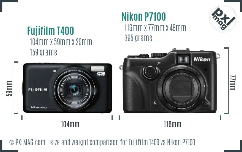 Fujifilm T400 vs Nikon P7100 size comparison Fujifilm T400 vs Nikon P7100 size comparison
