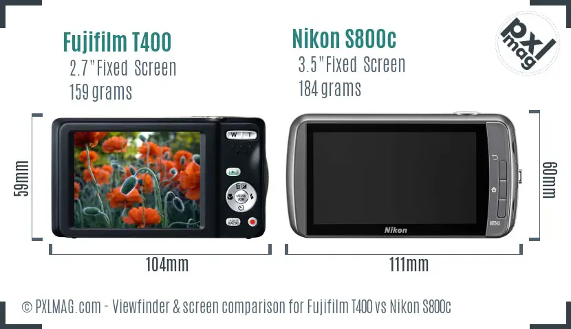 Fujifilm T400 vs Nikon S800c Screen and Viewfinder comparison