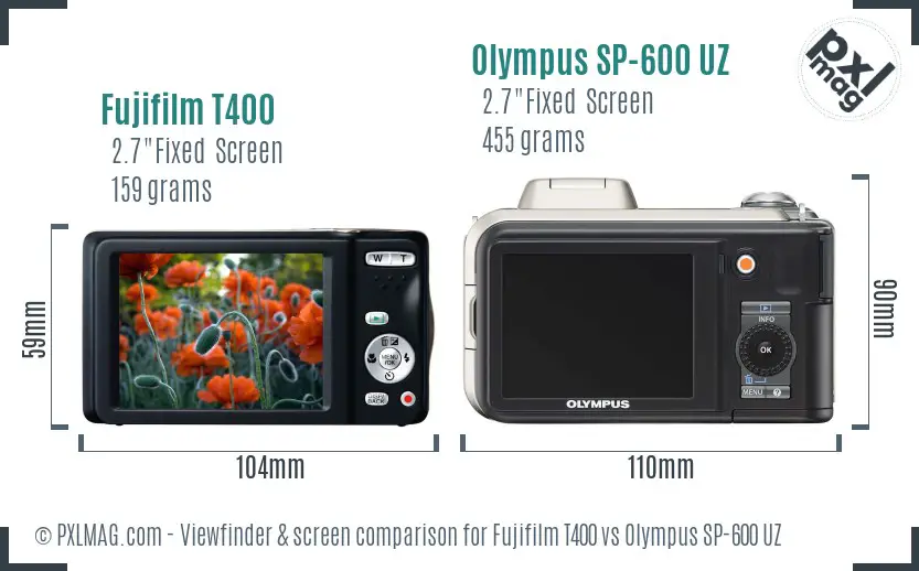 Fujifilm T400 vs Olympus SP-600 UZ Screen and Viewfinder comparison