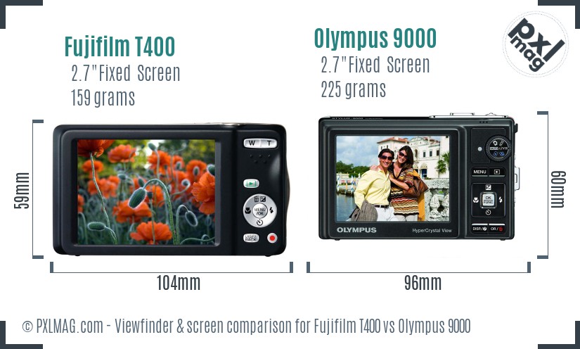 Fujifilm T400 vs Olympus 9000 Screen and Viewfinder comparison