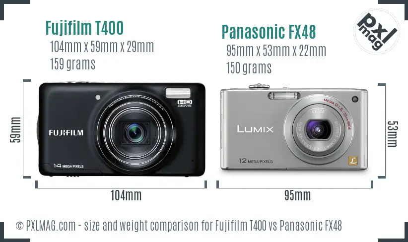 Fujifilm T400 vs Panasonic FX48 size comparison Fujifilm T400 vs Panasonic FX48 size comparison