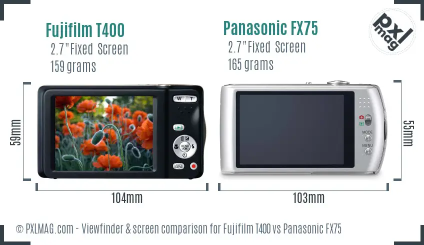 Fujifilm T400 vs Panasonic FX75 Screen and Viewfinder comparison