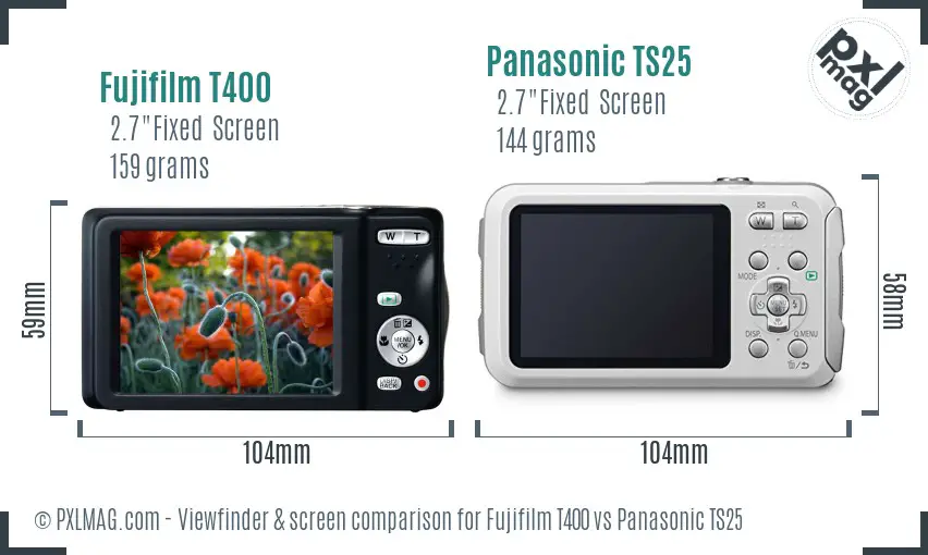 Fujifilm T400 vs Panasonic TS25 Screen and Viewfinder comparison