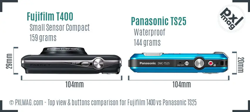 Fujifilm T400 vs Panasonic TS25 top view buttons comparison