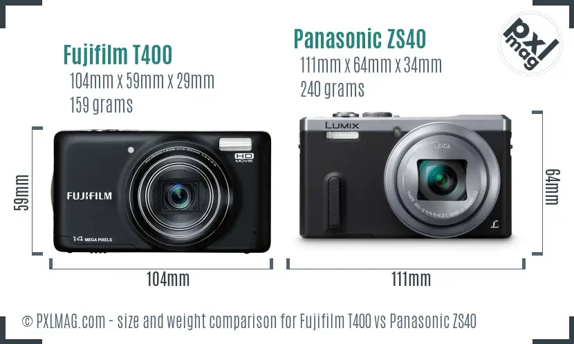 Fujifilm T400 vs Panasonic ZS40 size comparison Fujifilm T400 vs Panasonic ZS40 size comparison