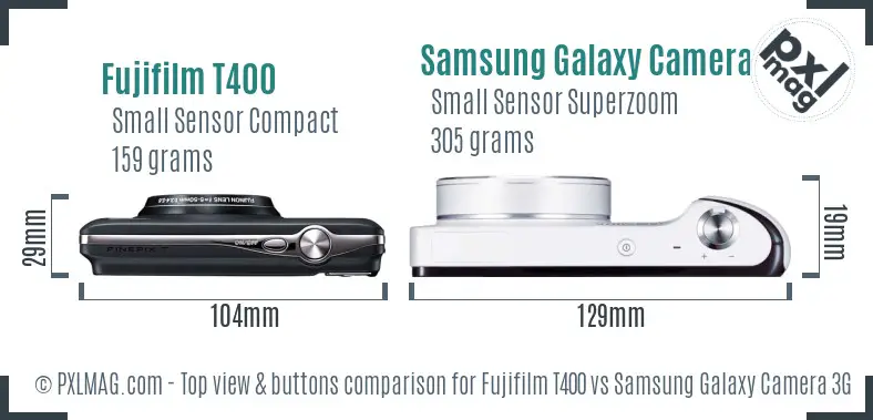 Fujifilm T400 vs Samsung Galaxy Camera 3G top view buttons comparison
