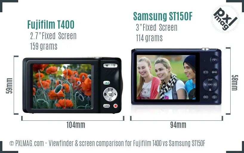 Fujifilm T400 vs Samsung ST150F Screen and Viewfinder comparison