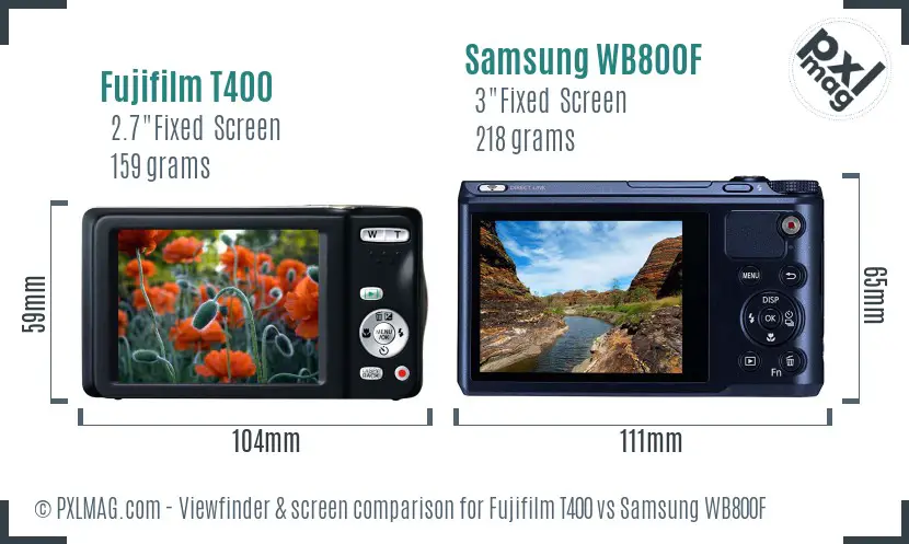 Fujifilm T400 vs Samsung WB800F Screen and Viewfinder comparison