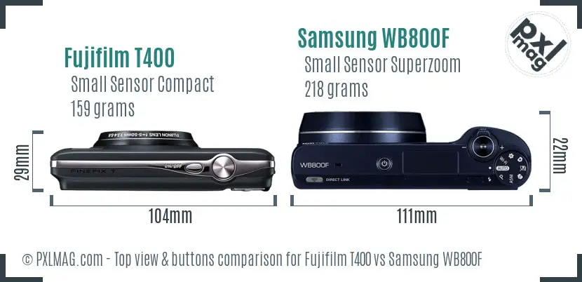 Fujifilm T400 vs Samsung WB800F top view buttons comparison