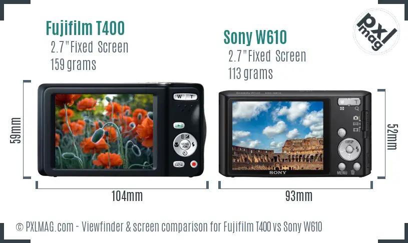 Fujifilm T400 vs Sony W610 Screen and Viewfinder comparison Fujifilm T400 vs Sony W610 Screen and Viewfinder comparison