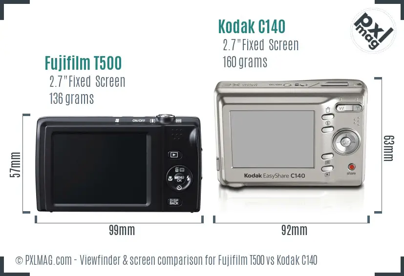 Fujifilm T500 vs Kodak C140 Screen and Viewfinder comparison
