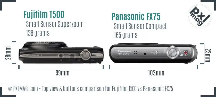Fujifilm T500 vs Panasonic FX75 top view buttons comparison