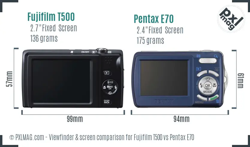 Fujifilm T500 vs Pentax E70 Screen and Viewfinder comparison